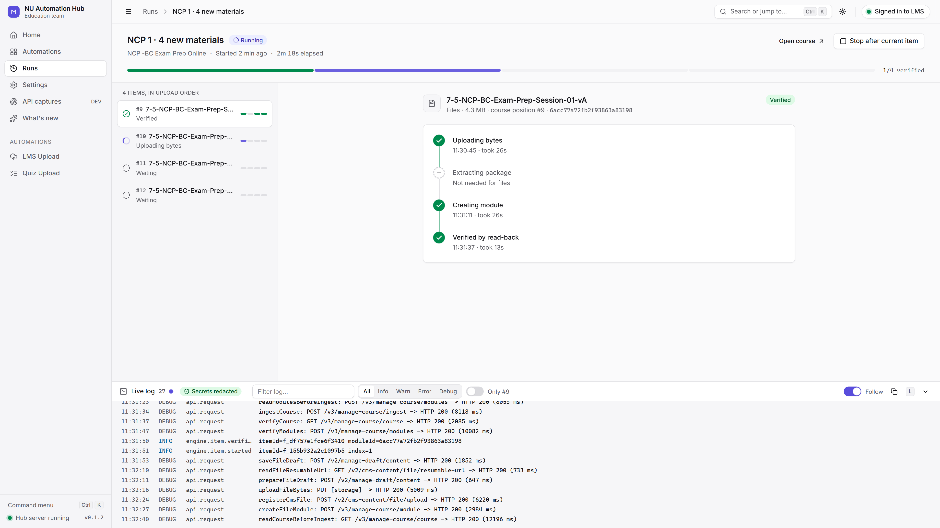 Track upload progress in NU Automation Hub